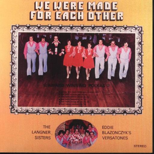 Langner Sisters "We Were Made For Each Other" - Click Image to Close